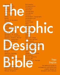 Graphic Design Bible kaina ir informacija | Knygos apie meną | pigu.lt