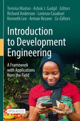 Introduction to Development Engineering: A Framework with Applications from the Field 2022 ed. kaina ir informacija | Socialinių mokslų knygos | pigu.lt