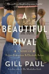Beautiful Rival: A Novel Of Helena Rubinstein And Elizabeth Arden kaina ir informacija | Fantastinės, mistinės knygos | pigu.lt