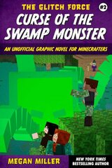 Curse of the Swamp Monster: An Unofficial Graphic Novel for Minecrafters kaina ir informacija | Knygos paaugliams ir jaunimui | pigu.lt