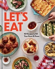 Let's Eat: 101 Recipes to Fill Your Heart & Home kaina ir informacija | Receptų knygos | pigu.lt