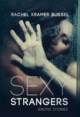 Sexy Strangers: Erotic Stories kaina ir informacija | Fantastinės, mistinės knygos | pigu.lt