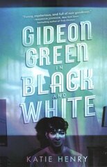 Gideon Green in Black and White kaina ir informacija | Knygos paaugliams ir jaunimui | pigu.lt