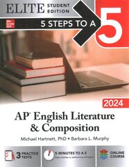 5 Steps to a 5: AP English Literature and Composition 2024 Elite Student Edition kaina ir informacija | Istorinės knygos | pigu.lt