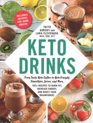 Keto Drinks: From Tasty Keto Coffee to Keto-Friendly Smoothies, Juices, and More, 100plus Recipes to Burn Fat, Increase Energy, and Boost Your Brainpower! kaina ir informacija | Receptų knygos | pigu.lt