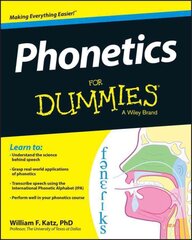 Phonetics For Dummies цена и информация | Пособия по изучению иностранных языков | pigu.lt