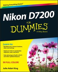 Nikon D7200 For Dummies цена и информация | Книги по фотографии | pigu.lt