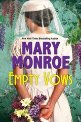 Empty Vows: A Riveting Depression Era Historical Novel kaina ir informacija | Fantastinės, mistinės knygos | pigu.lt