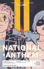 True Lives Of The Fabulous Killjoys: National Anthem цена и информация | Фантастика, фэнтези | pigu.lt