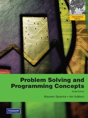 Problem Solving & Programming Concepts: International Edition 9th edition, International Version kaina ir informacija | Ekonomikos knygos | pigu.lt