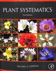 Plant Systematics 3rd edition kaina ir informacija | Ekonomikos knygos | pigu.lt
