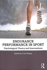 Endurance Performance in Sport: Psychological Theory and Interventions kaina ir informacija | Knygos apie sveiką gyvenseną ir mitybą | pigu.lt