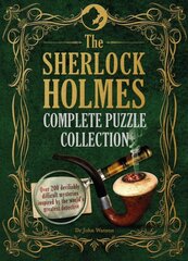 Sherlock Holmes Complete Puzzle Collection: Over 200 devilishly difficult mysteries kaina ir informacija | Knygos apie sveiką gyvenseną ir mitybą | pigu.lt
