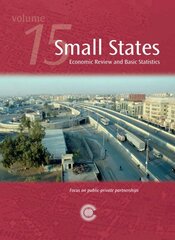 Small States: Economic Review and Basic Statistics, Volume 15: Economic Review and Basic Statistics, Volume 15, v. 15 kaina ir informacija | Ekonomikos knygos | pigu.lt