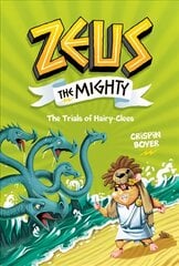 Zeus the Mighty: The Trials of HairyClees (Book 3) kaina ir informacija | Knygos paaugliams ir jaunimui | pigu.lt