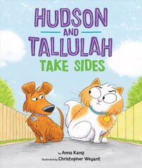 Hudson and Tallulah Take Sides цена и информация | Книги для подростков  | pigu.lt