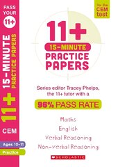 11plus 15-Minute Practice Papers for the CEM Test Ages 10-11 kaina ir informacija | Knygos paaugliams ir jaunimui | pigu.lt