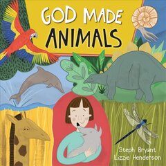 God Made Animals New edition цена и информация | Книги для малышей | pigu.lt
