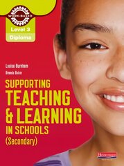 Level 3 Diploma Supporting teaching and learning in schools, Secondary, Candidate Handbook: The Teaching Assistant's Handbook 3rd Revised edition, Level 3 , Teaching Assistant's Handbook цена и информация | Книги по социальным наукам | pigu.lt