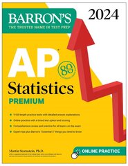 AP Statistics Premium, 2024: 9 Practice Tests plus Comprehensive Review plus Online Practice цена и информация | Книги по экономике | pigu.lt