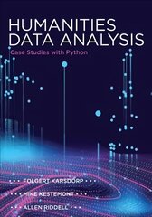 Humanities Data Analysis: Case Studies with Python цена и информация | Исторические книги | pigu.lt