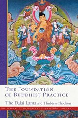 Foundation of Buddhist Practice: The Library of Wisdom and Compassion Volume 2 kaina ir informacija | Dvasinės knygos | pigu.lt