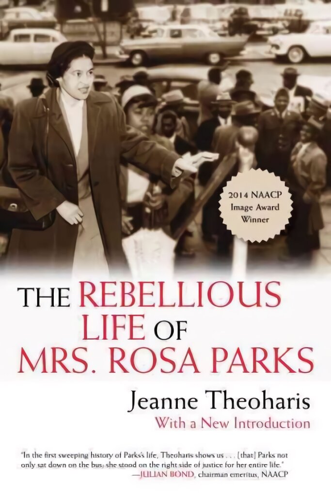Rebellious Life of Mrs. Rosa Parks цена и информация | Biografijos, autobiografijos, memuarai | pigu.lt
