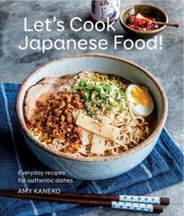Let's Cook Japanese Food!: Everyday Recipes for Authentic Dishes цена и информация | Книги рецептов | pigu.lt