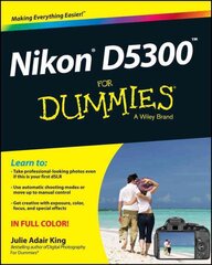 Nikon D5300 For Dummies цена и информация | Книги по фотографии | pigu.lt