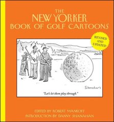 New Yorker Book of Golf Cartoons Revised and Updated kaina ir informacija | Fantastinės, mistinės knygos | pigu.lt