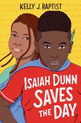 Isaiah Dunn Saves the Day цена и информация | Книги для подростков и молодежи | pigu.lt