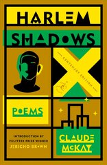 Harlem Shadows: Poems цена и информация | Поэзия | pigu.lt