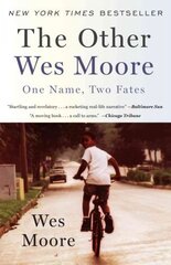 Other Wes Moore: One Name, Two Fates цена и информация | Биографии, автобиогафии, мемуары | pigu.lt