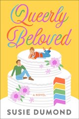 Queerly Beloved: A Novel цена и информация | Фантастика, фэнтези | pigu.lt