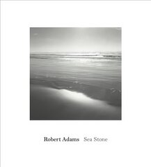 Robert Adams: Sea Stone kaina ir informacija | Fotografijos knygos | pigu.lt