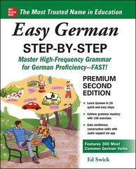 Easy German Step-by-Step, Second Edition 2nd edition kaina ir informacija | Užsienio kalbos mokomoji medžiaga | pigu.lt