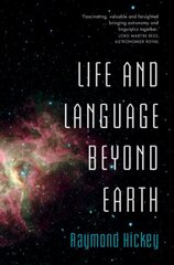 Life and Language Beyond Earth kaina ir informacija | Užsienio kalbos mokomoji medžiaga | pigu.lt