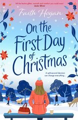On the First Day of Christmas: the most gorgeous and emotional new festive read for Christmas 2023 цена и информация | Фантастика, фэнтези | pigu.lt