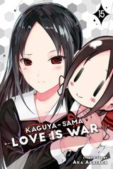 Kaguya-sama: Love Is War, Vol. 15 цена и информация | Фантастика, фэнтези | pigu.lt