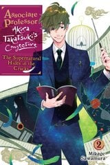 Associate Professor Akira Takatsuki's Conjecture, Vol. 2 (light novel) kaina ir informacija | Knygos paaugliams ir jaunimui | pigu.lt