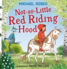 Not So Little Red Riding Hood kaina ir informacija | Knygos mažiesiems | pigu.lt
