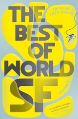 Best of World SF: 3 kaina ir informacija | Apsakymai, novelės | pigu.lt