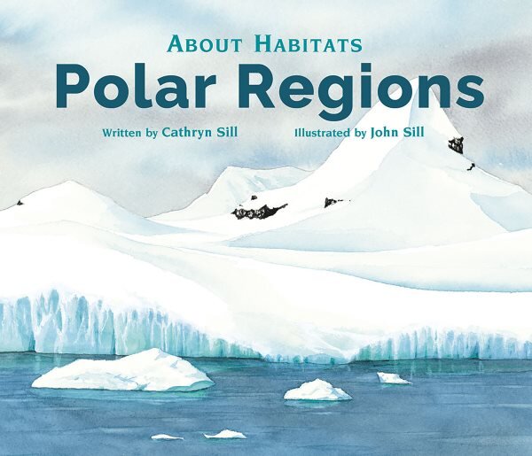 About Habitats: Polar Regions цена и информация | Knygos paaugliams ir jaunimui | pigu.lt