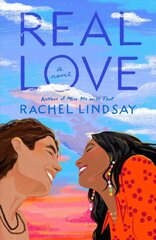 Real Love: A Novel kaina ir informacija | Fantastinės, mistinės knygos | pigu.lt