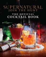Supernatural: The Official Cocktail Book kaina ir informacija | Receptų knygos | pigu.lt