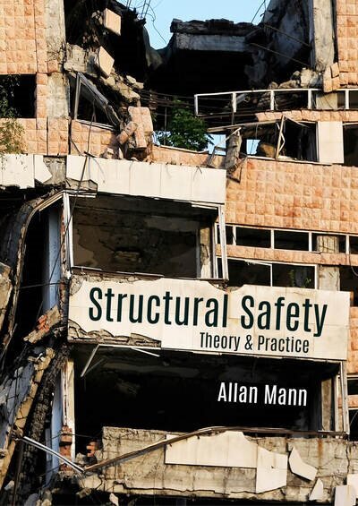 Structural Safety: Theory & Practice цена и информация | Socialinių mokslų knygos | pigu.lt