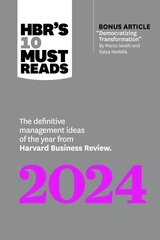 HBR's 10 Must Reads 2024: The Definitive Management Ideas of the Year from Harvard Business Review kaina ir informacija | Ekonomikos knygos | pigu.lt