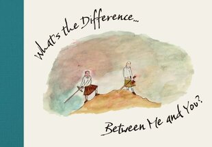 What's the Difference...: Between Me and You? цена и информация | Книги по социальным наукам | pigu.lt