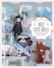 Sew Cute Toys: 24 Gifts to Make and Treasure kaina ir informacija | Knygos apie sveiką gyvenseną ir mitybą | pigu.lt
