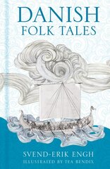 Danish Folk Tales цена и информация | Fantastinės, mistinės knygos | pigu.lt